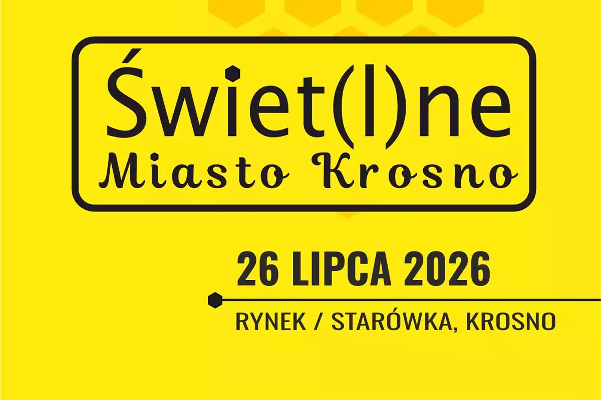 W niedzielę „Świet(l)ne Miasto Krosno”! (PROGRAM)