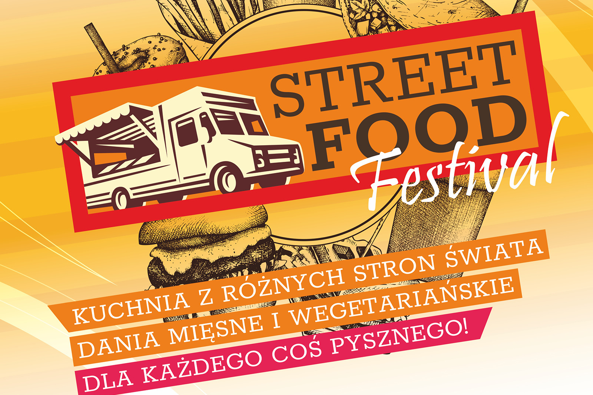 Już w ten weekend Street Food Festival w Galerii Nowy Świat. Dla każdego coś pysznego!