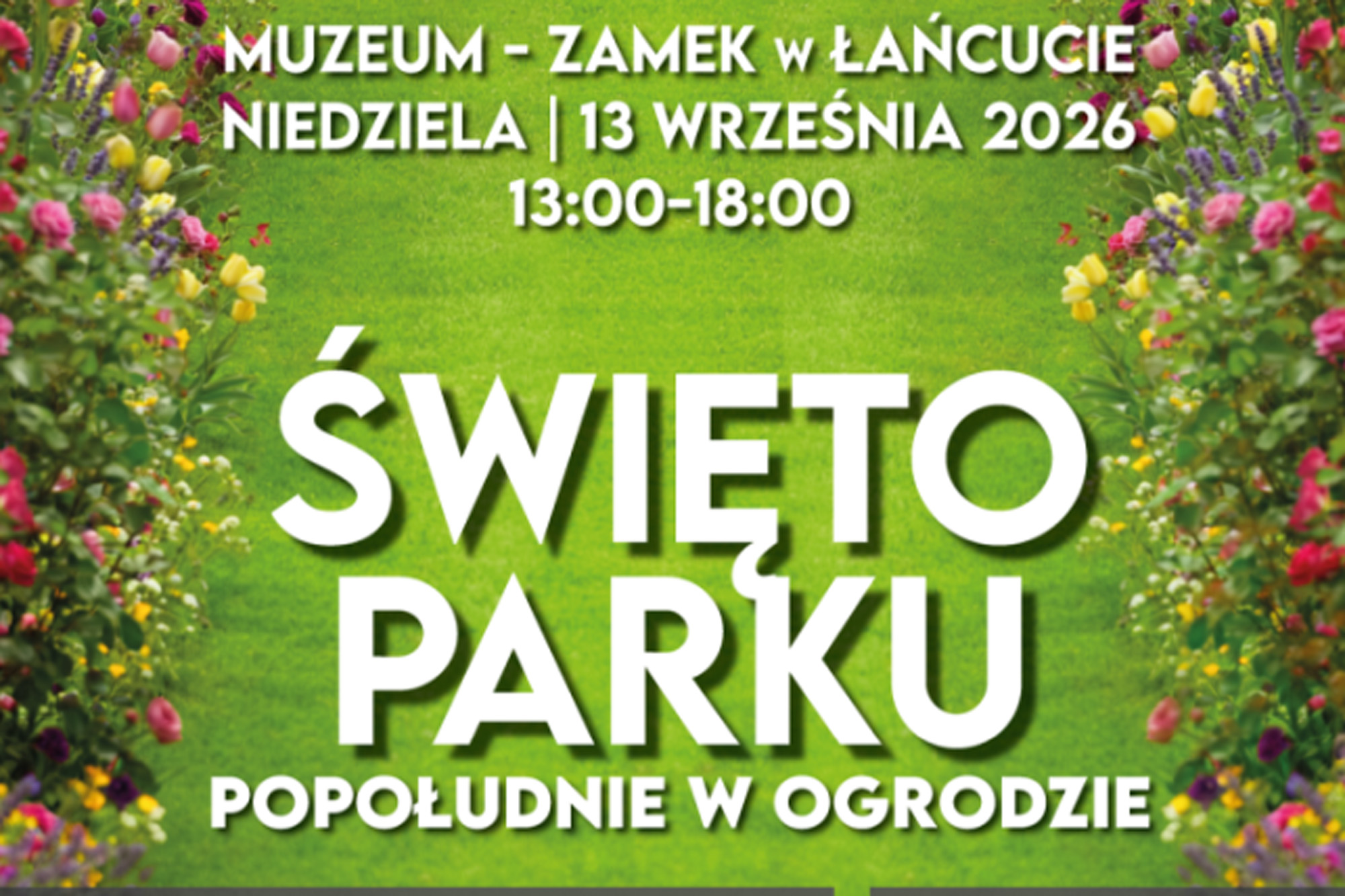 Muzeum-Zamek w Łańcucie zaprasza w niedzielę na Święto Parku. Wystąpi Ewelina Lisowska!