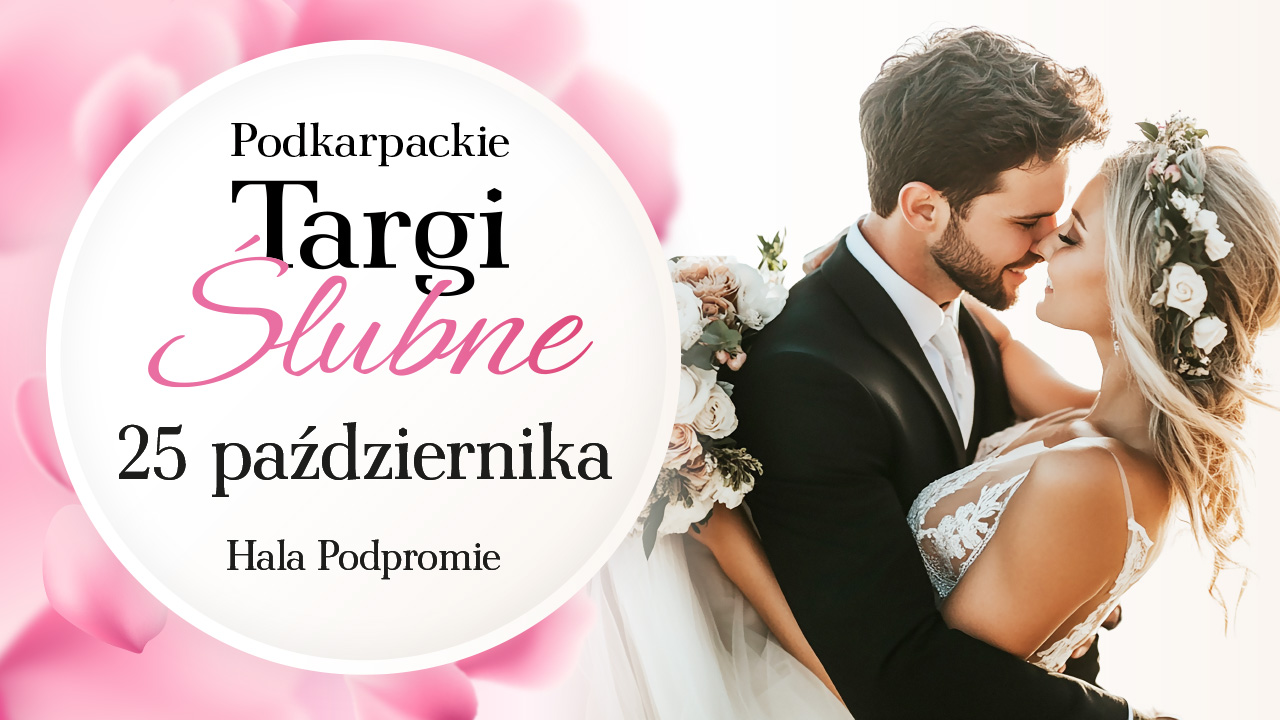 W niedzielę w Rzeszowie XXIV Podkarpackie Targi Ślubne
